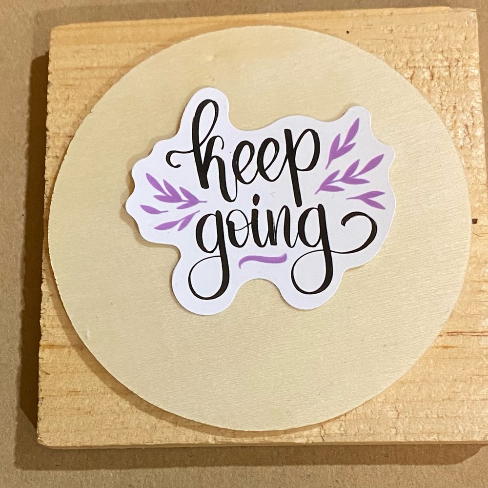 🌈20/$5🌈 Keep Going Sticker